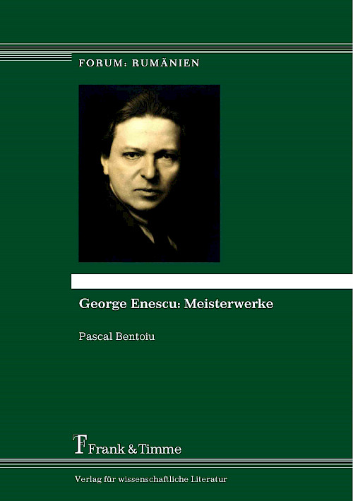 George Enescu: Meisterwerke