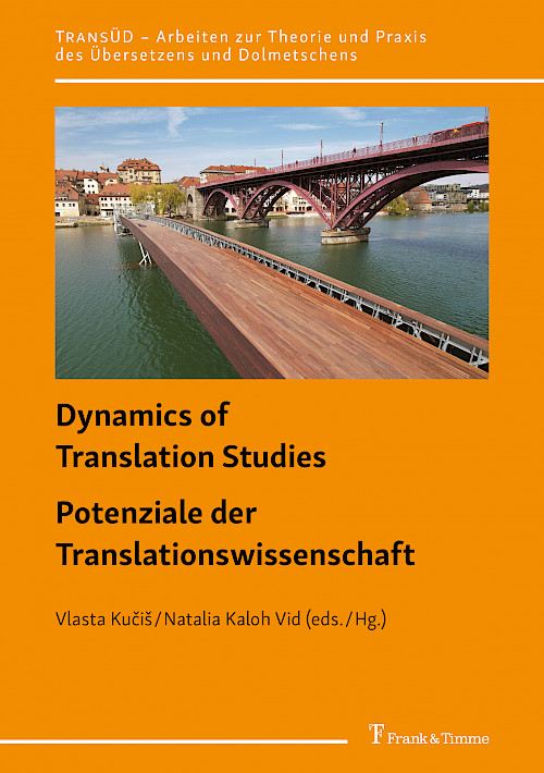 Dynamics of Translation Studies – Digitization, Training, and Evaluation