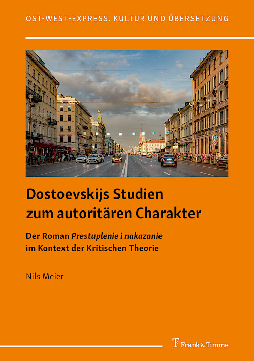 Dostoevskijs Studien zum autoritären Charakter